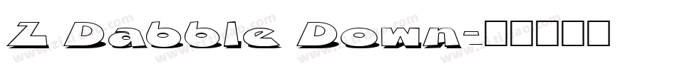 Z Dabble Down字体转换